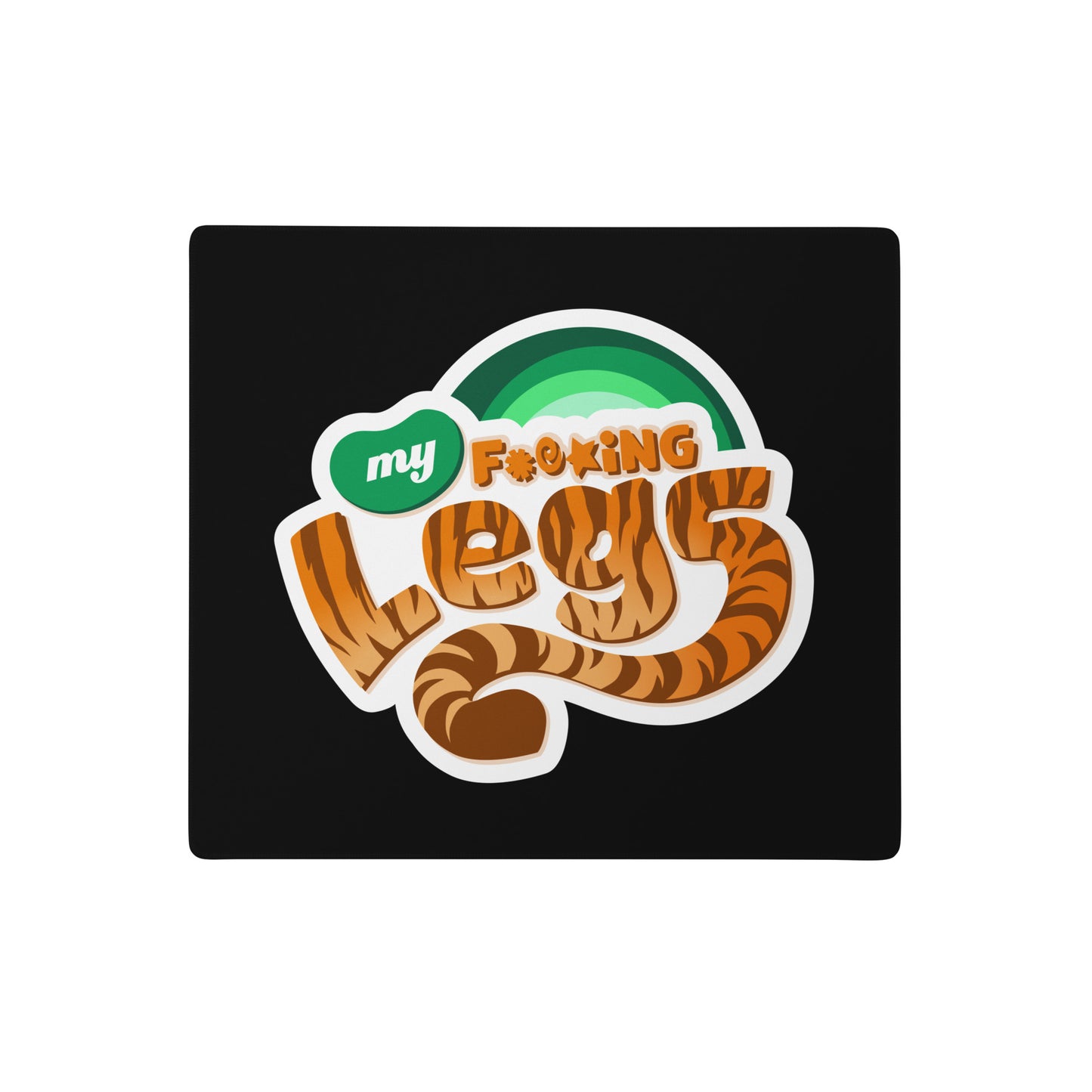 My F***ing Legs - Gaming Mouse Pad