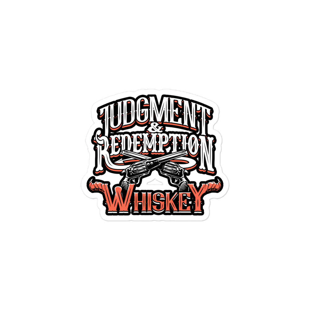 Judgment and Redemption Whiskey - Sticker
