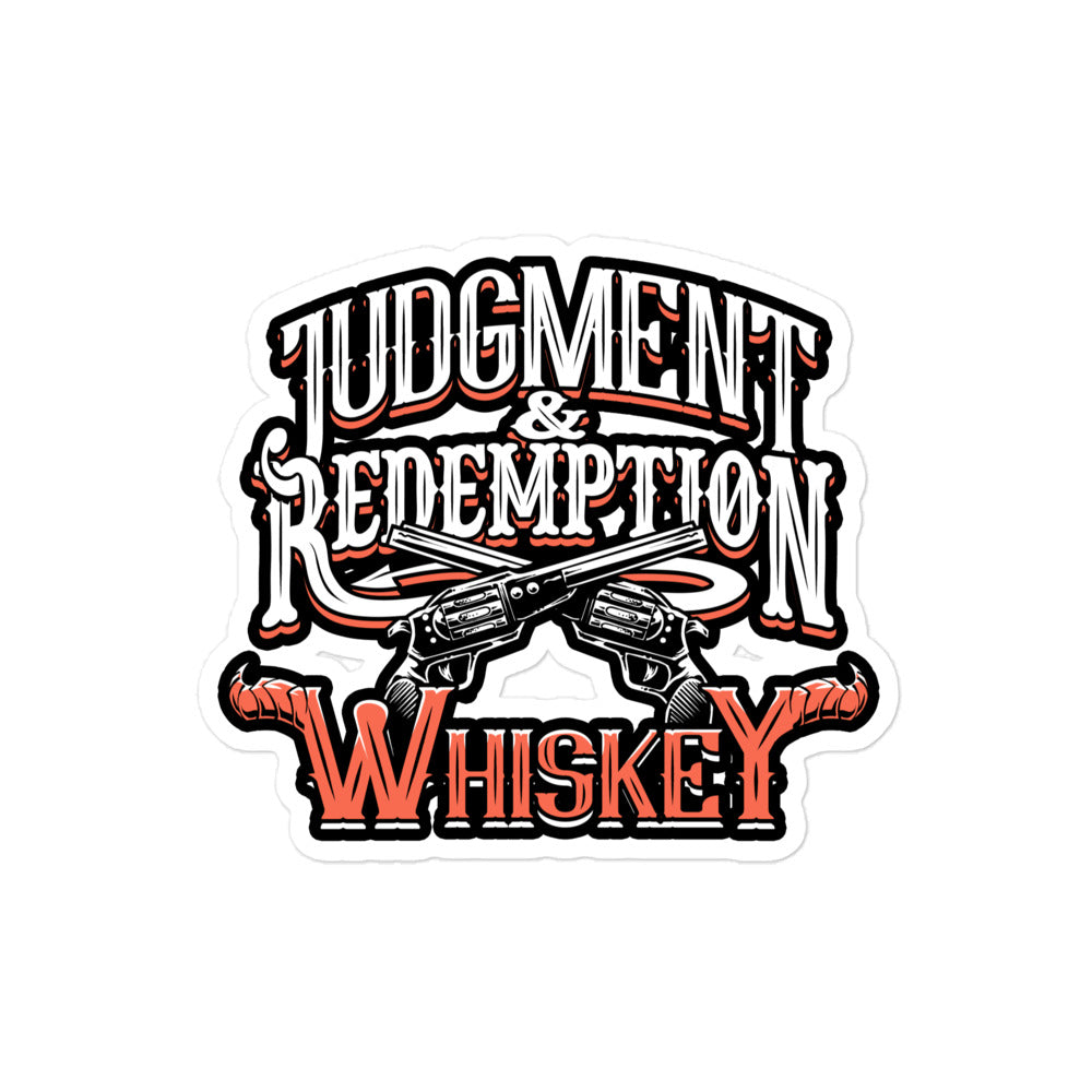 Judgment and Redemption Whiskey - Sticker