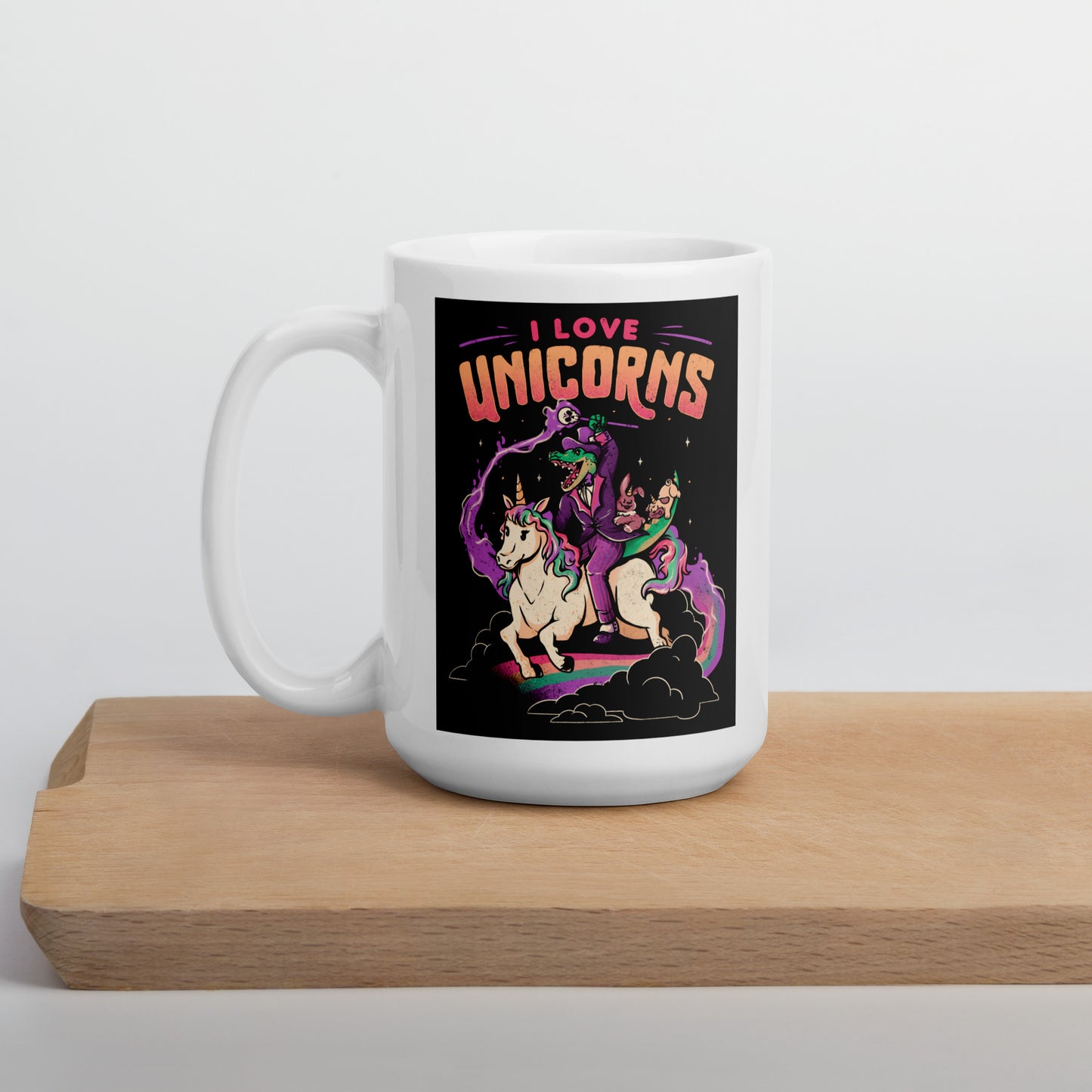 I Love Unicorns - White Glossy Mug